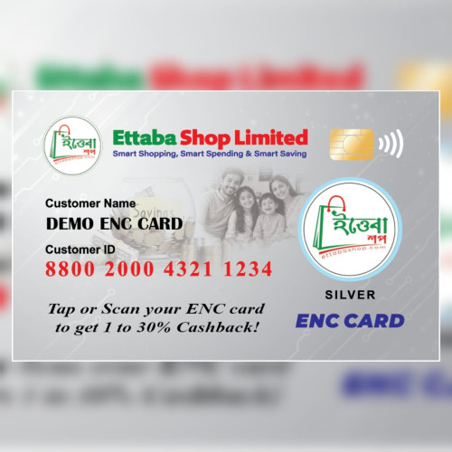 ENC Customer Card- 700  (57% off on Pre-orders)